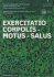 EXERCITATIO CORPOLIS- MOTUS-SALUS vol.1-2009-No.1