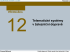 Telematické systémy a služby - České vysoké učení technické v Praze