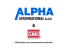 Alpha 1, Ing. Jindřiška Macháčková, ALPHA