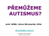 Přemůžeme autismus?