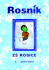 Rosník č. 2 - Základní škola Rosice