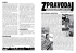 neúnavný | číslo 10 | 7. srpna 2005 VELKÝ INFORMÁTOR na vÝletě