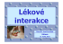 Lékové interakce