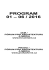 program 01 &ndash; 06 / 2016